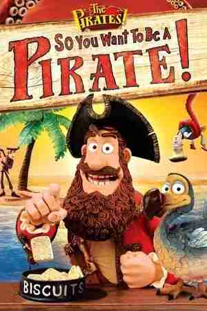 Regarder Les Pirates ! Toi aussi, deviens un pirate ! en streaming complet