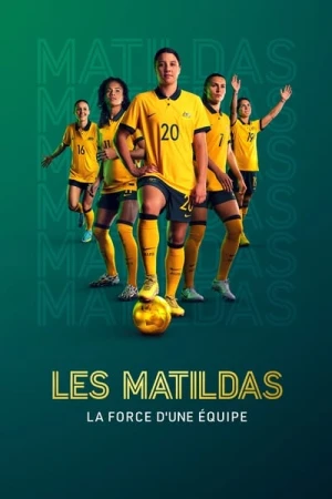  Les Matildas : la force d'une équipe - Saison 1 affiche 