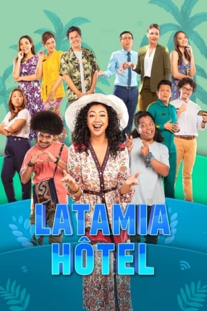  Latamia Hôtel - Saison 1 affiche 